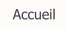 Accueil