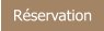 Réservation